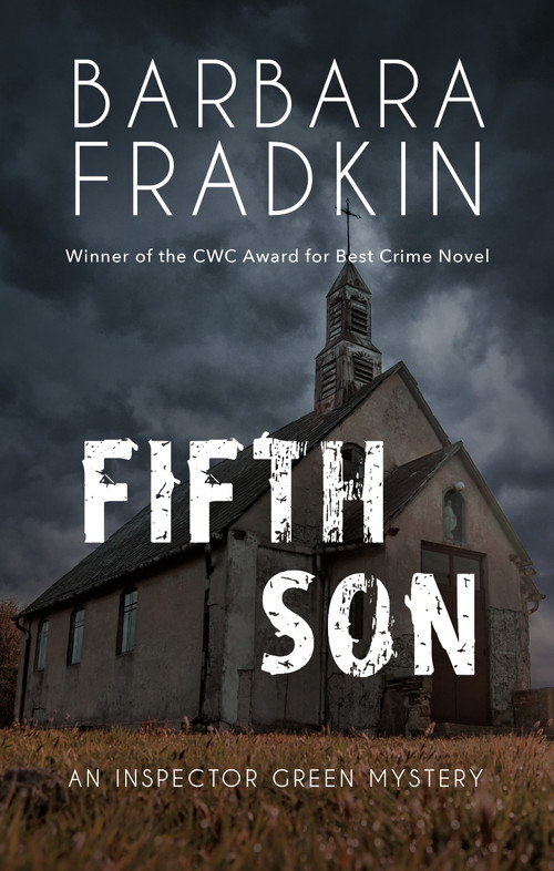 Fifth Son (An Inspector Green Mystery) by Barbara Fradkin, 9781459751057