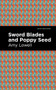 Sword Blades and Poppy Seed by Amy Lowell, Mint Editions, 9781513132495