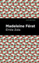 Madeleine Férat - 9781513133300 by Émile Zola, Mint Editions