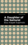 A Daughter of the Samurai by Etsu Inagaki Sugimoto, Mint Editions, 9781513133331