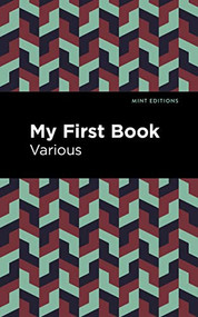 My First Book - 9781513134215 by Mint Editions, Mint Editions