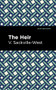 The Heir - 9781513135502 by V. Sackville-West, Mint Editions