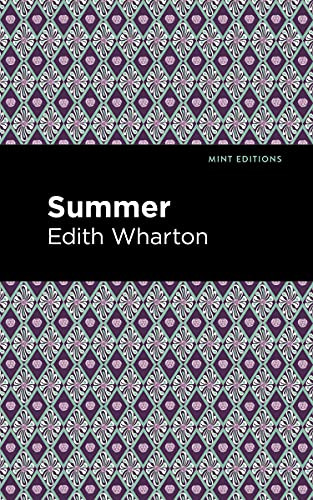 Summer - 9781513205199 by Edith Wharton, Mint Editions, 9781513205199