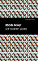 Rob Roy - 9781513205601 by Sir Walter Scott, Mint Editions, 9781513205601