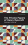 The Private Papers of Henry Ryecroft - 9781513205731 by George Gissing, Mint Editions