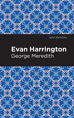 Evan Harrington (A Novel) by George Meredith, Mint Editions, 9781513207339