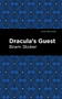 Dracula's Guest by Bram Stoker, Mint Editions, 9781513207407