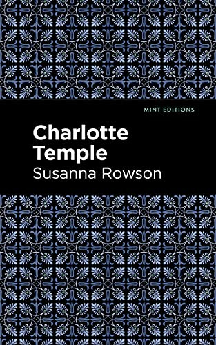Charlotte Temple - 9781513279817 by Susanna Rowson, Mint Editions, 9781513279817