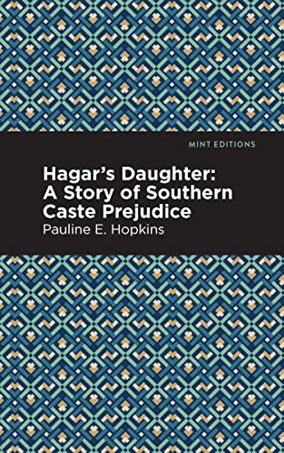 Hagar's Daughter - 9781513280134 by Pauline E. Hopkins, Mint Editions