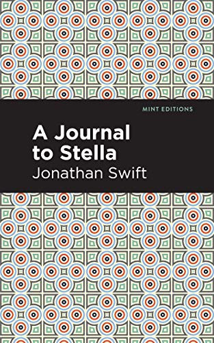 A Journal to Stella - 9781513270296 by Jonathan Swift, Mint Editions