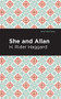 She and Allan by H. Rider Haggard, Mint Editions, 9781513219165