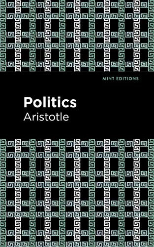 Politics - 9781513219172 by Aristotle, Mint Editions, 9781513219172