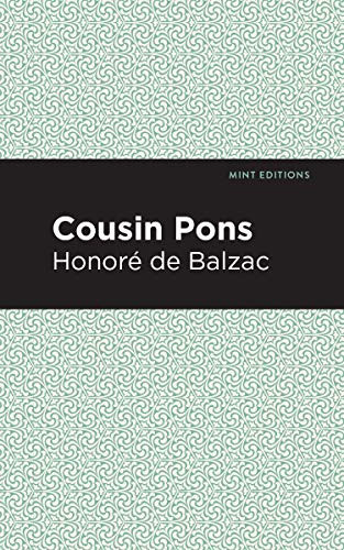 Cousin Pons - 9781513219219 by Honoré de Balzac, Mint Editions