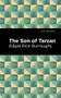 The Son of Tarzan - 9781513219448 by Edgar Rice Burroughs, Mint Editions