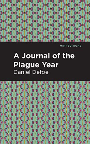 A Journal of the Plague Year - 9781513219745 by Daniel Defoe, Mint Editions