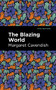 The Blazing World - 9781513220680 by Margaret Cavendish, Mint Editions, 9781513220680