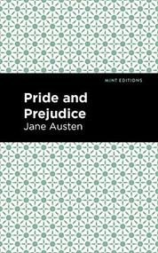 Pride and Prejudice - 9781513263427 by Jane Austen, Mint Editions