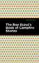 The Boy Scout's Book of Campfire Stories by Mint Editions, Mint Editions, 9781513270265