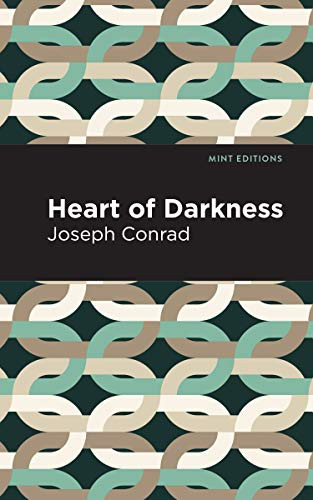 Heart of Darkness - 9781513263199 by Joseph Conrad, Mint Editions