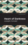 Heart of Darkness - 9781513263199 by Joseph Conrad, Mint Editions