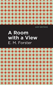 A Room with a View - 9781513263298 by E. M. Forster, Mint Editions