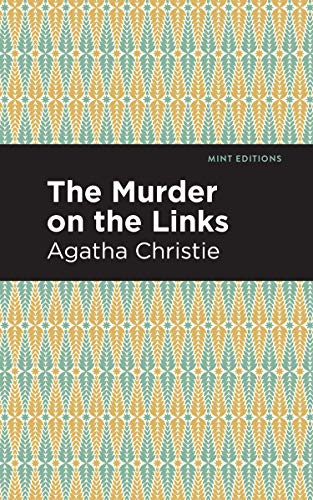 The Murder on the Links by Agatha Christie, Mint Editions, 9781513263304
