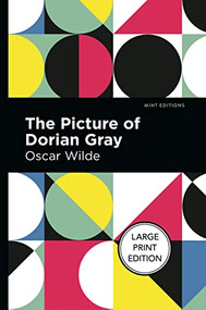 The Picture of Dorian Gray - 9781513279732 by Oscar Wilde, Mint Editions, 9781513279732