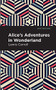 Alice's Adventures in Wonderland - 9781513263595 by Lewis Carroll, Mint Editions