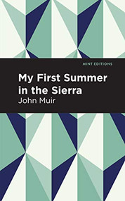 My First Summer in the Sierra - 9781513263670 by John Muir