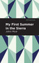 My First Summer in the Sierra - 9781513263670 by John Muir