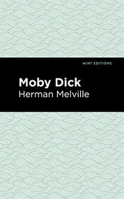 Moby Dick - 9781513264622 by Herman Melville, Mint Editions
