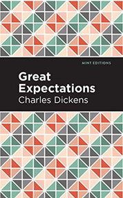 Great Expectations - 9781513132921 by Charles Dickens, Mint Editions