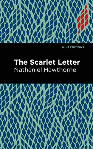The Scarlet Letter - 9781513221120 by Nathaniel Hawthorne, Mint Editions, 9781513221120