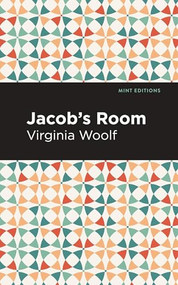 Jacob's Room - 9781513264752 by Virginia Woolf, Mint Editions
