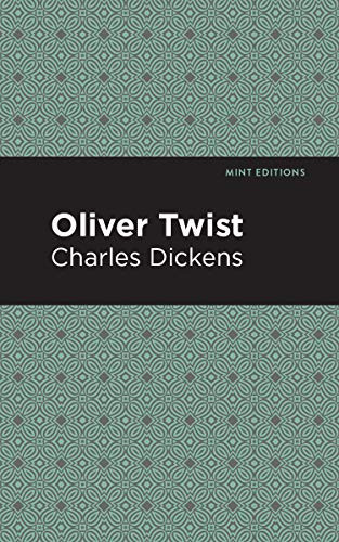 Oliver Twist - 9781513220857 by Charles Dickens, Mint Editions