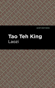 Tao Teh King by Laozi, Mint Editions, 9781513265254
