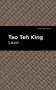 Tao Teh King by Laozi, Mint Editions, 9781513265254