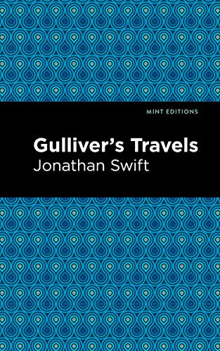 Gulliver's Travels by Jonathan Swift, Mint Editions, 9781513219226