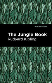 The Jungle Book - 9781513265988 by Rudyard Kipling, Mint Editions