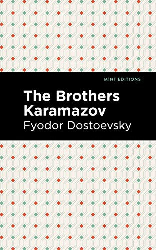 The Brothers Karamazov - 9781513220710 by Fyodor Dostoevsky, Mint Editions, 9781513220710