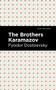 The Brothers Karamazov - 9781513266022 by Fyodor Dostoevsky, Mint Editions, 9781513266022