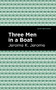 Three Men in a Boat - 9781513219912 by Jerome K. Jerome, Mint Editions, 9781513219912