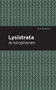 Lysistrata by Aristophanes, Mint Editions, 9781513267944