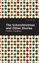 The Schoolmistress and Other Stories by Anton Chekhov, Mint Editions, 9781513269160