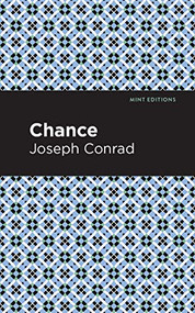 Chance - 9781513219059 by Joseph Conrad, Mint Editions