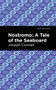 Nostromo - 9781513206035 by Joseph Conrad, Mint Editions, 9781513206035