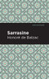 Sarrasine by Honoré de Balzac, Mint Editions, 9781513269542