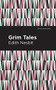 Grim Tales by Edith Nesbit, Mint Editions, 9781513269801