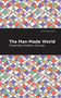 The Man-Made World - 9781513220451 by Charlotte Perkins Gilman, Mint Editions, 9781513220451