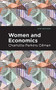 Women and Economics - 9781513269849 by Charlotte Perkins Gilman, Mint Editions, 9781513269849